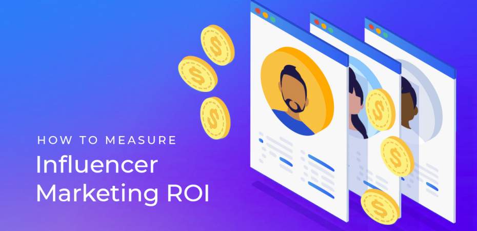 REQ How to Measure Influencer Marketing ROI