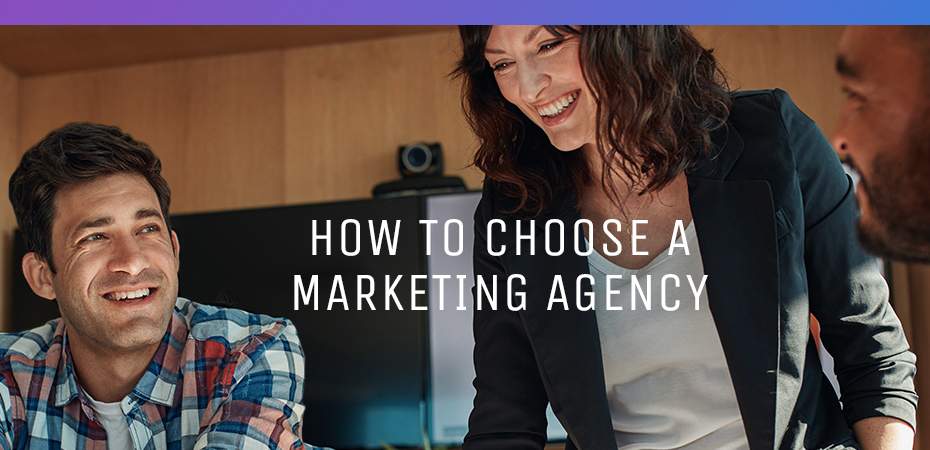 REQ IMI How to Choose a Marketing Agency