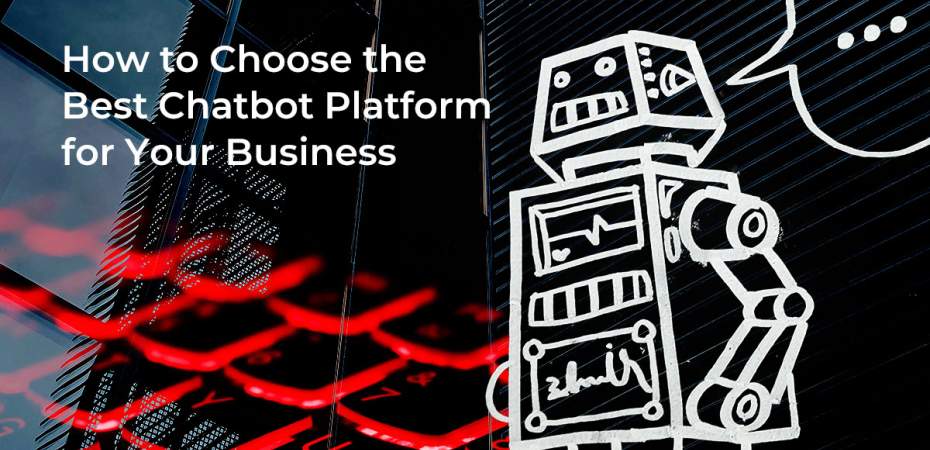 REQ How to Choose the Best Chatbot Platform for Your Business