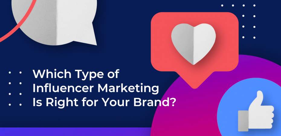 REQ Which Type of Influencer Marketing is Right for Your Brand?